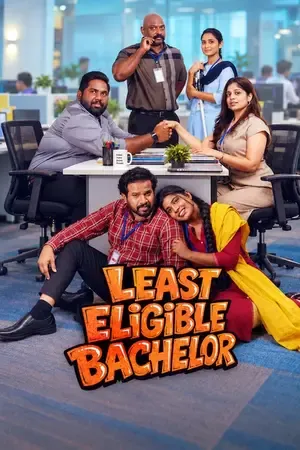 Least Eligible Bachelor 2026 Season 1 Netflix Hindi - Telugu Audio WEB-DL | Hindi Dubbed Movie [ALL Episodes]