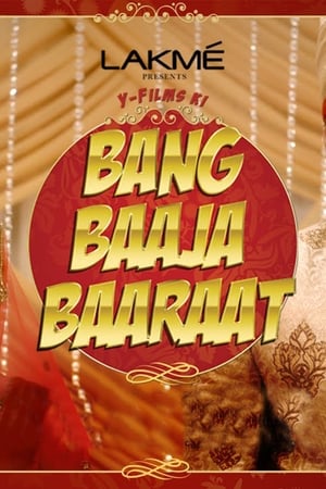 Bang Baaja Baaraat (2019) Season 1 HDRip | Hindi Dubbed Movie & 480p
