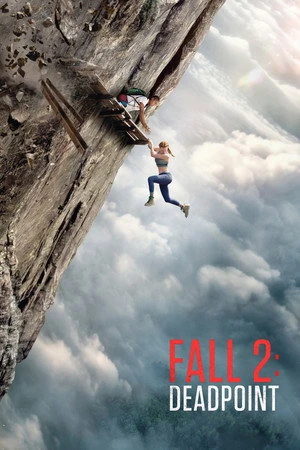 Fall 2: Deadpoint 2026 Hindi - English Dual Audio WEBRip | Hindi Dubbed Movie