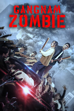 Gangnam Zombie (2023) Hindi Dual Audio HDRip | Hindi Dubbed Movie – 480p
