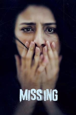 Missing (2018) Movie | Hindi Dubbed Movie HDRip x264 [950MB]