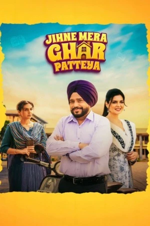 Jihne Mera Ghar Patteya 2026 Punjabi Audio WEB-DL | Hindi Dubbed Movie