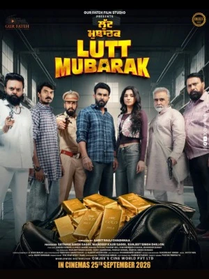 Lutt Mubarak 2026 Punjabi Clean Audio HDTC | Hindi Dubbed Movie