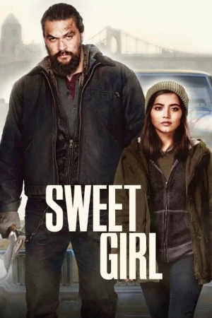 Sweet Girl 2021 Hindi Dual Audio WEB-DL | Hindi Dubbed Movie