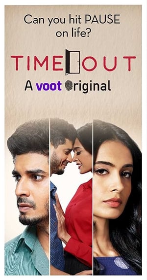 Time Out 2018 Season 1 Hindi HDRip | Hindi Dubbed Movie | 480p [Complete]