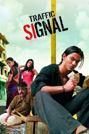 Traffic Signal (2007) Hindi Movie | Hindi Dubbed Movie HDRip x264 [900MB]