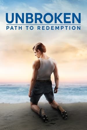 Unbroken 2: Path to Redemption (2018) Hindi Dual Audio | Hindi Dubbed Movie BluRay 300MB